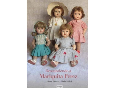 Livro DESCUBRIENDO A MARIQUITA PÉrEZ de Licia Amigo