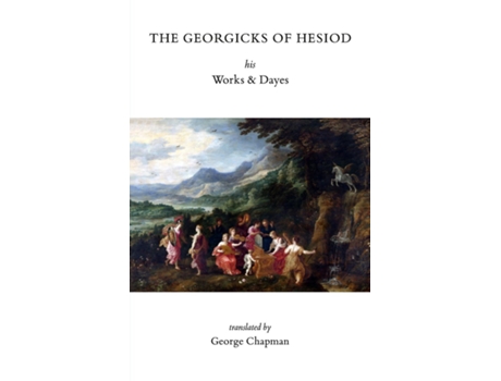 Livro The Georgicks of Hesiod de Hesiod (Inglês)