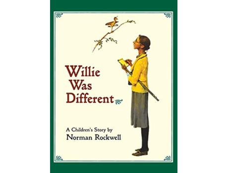 Livro Willie Was Different A Childrens Story de Norman Rockwell (Inglês)