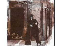 Willy DeVille - Loup Garou (1CDs)