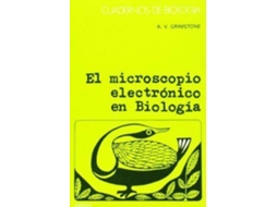 Livro El microscopio electrónico en biología de A V Grimstone (Espanhol)