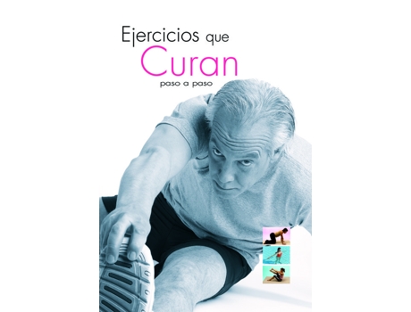 LIBSA EDITORIAL,S.A. - Livro Ejercicios Que Curan Paso A Paso de José M. Sanz Mengibar (Espanhol) Livro Ejercicios Que Curan Paso A Paso de José M. Sanz Mengibar (Espanhol)