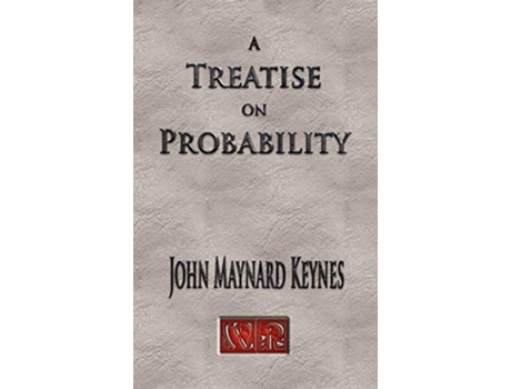 Livro A Treatise On Probability Unabridged de John Maynard Keynes (Inglês)