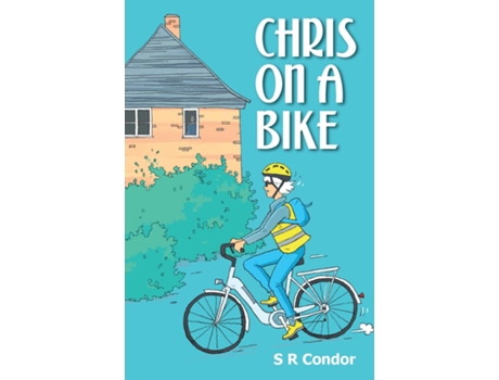 Livro Chris On A Bike de SR Condor (Inglês)