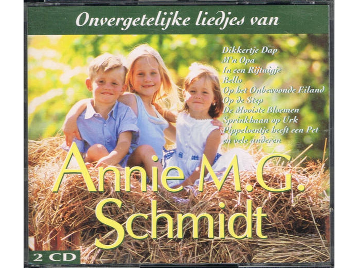 CD Annie M.G. Schmidt - Onvergetelijke Liedjes van Annie M.G. Schmidt