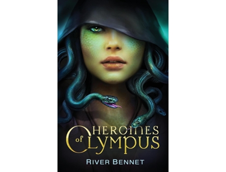 Livro Heroines of Olympus de River Bennet (Inglês)