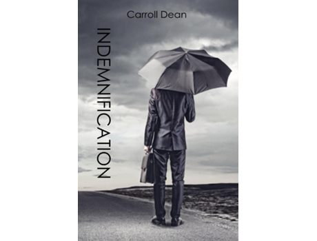 Livro Indemnification de Carroll Dean (Inglês)