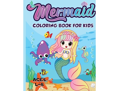 Livro Mermaid Coloring Book For Kids Ages 4-8 40 Unique And Beautiful Mermaid Coloring Pages De Amazing Activity Press (inglês)
