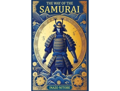 Livro The Way of the Samurai de Inazo Nitobe (Inglês)