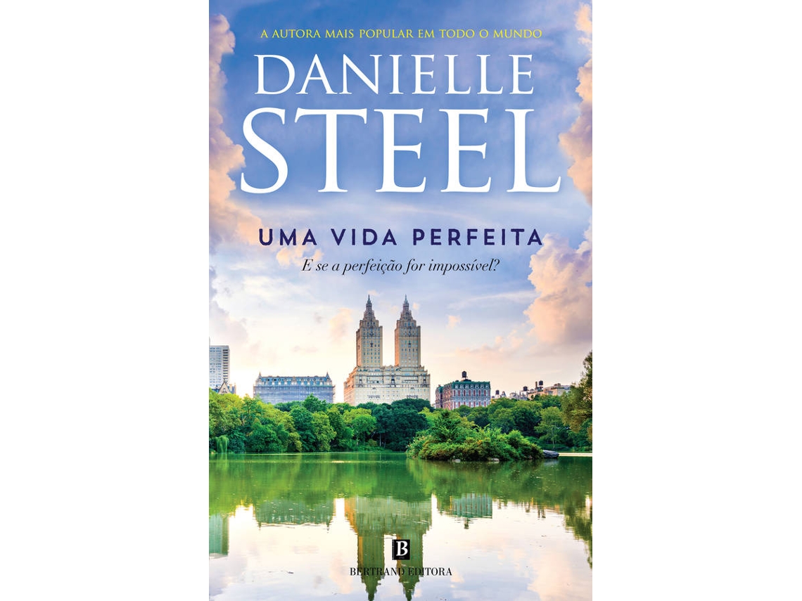 Livro Uma Vida Perfeita de Danielle Steel (Português)