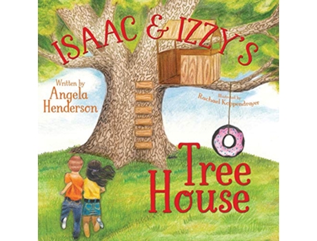Livro Isaac and Izzys Tree House de Angela Henderson (Inglês)