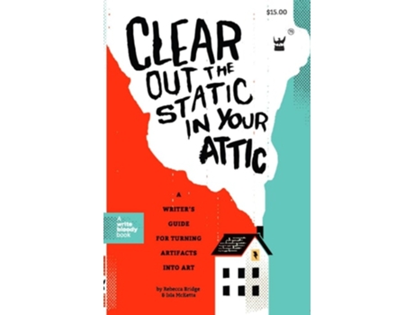Livro Clear Out the Static in Your Attic de Rebecca Bridge e Isla Mcketta (Inglês)