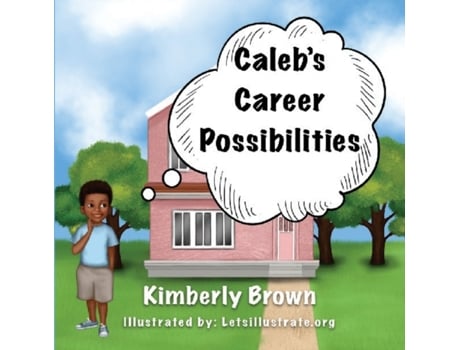 Livro Caleb's Career Possibilities Kimberly Brown (Inglês)