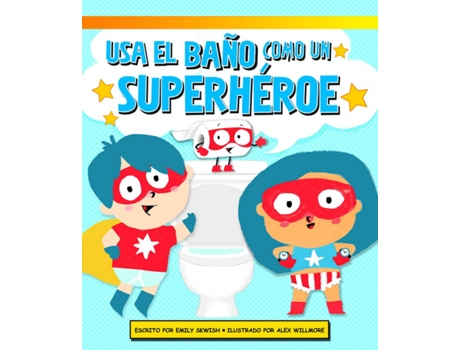 Livro Usa El Baño Como Un Superheroe de Emily Skwish (Espanhol)