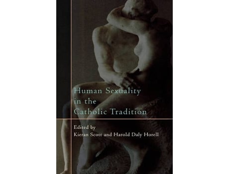 Livro Human Sexuality in the Catholic Tradition (Inglês)
