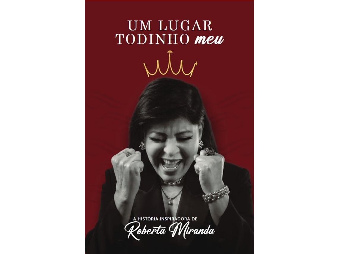 Livro Um Lugar Todinho Meu De Roberta Miranda (português)