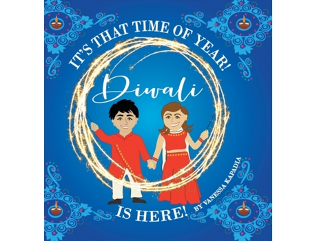 Livro It's That Time of Year! Diwali is Here! Vanessa Kapadia (Inglês)