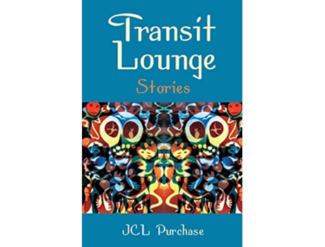 Livro Transit Lounge de Jcl Purchase (Inglês)