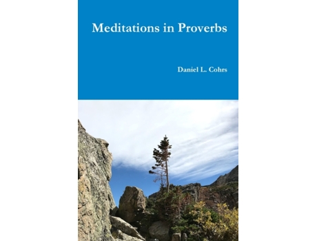Livro Meditations in Proverbs Daniel L. Cohrs (Inglês)
