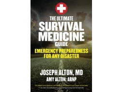 Livro The Ultimate Survival Medicine Guide de Amy Alton (Inglês)