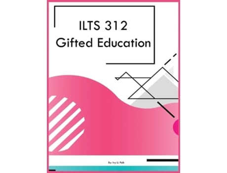 Livro ILTS 312 Gifted Education de Ivy U Polk (Inglês)