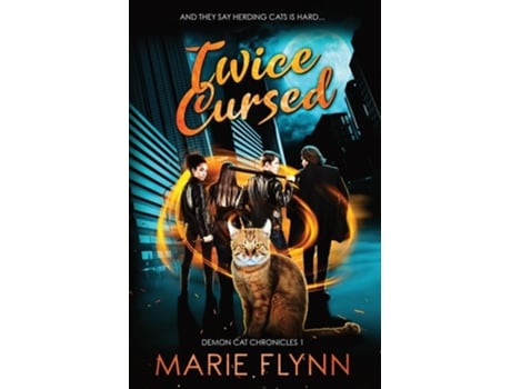 Livro Twice Cursed A Supernatural Urban Fantasy Suspense De Marie Flynn (inglês)