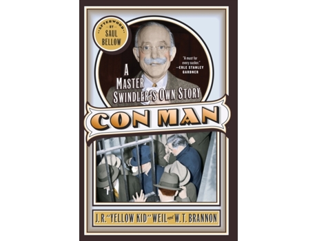 Livro Conman : A Master Swindler?s Own Story (Library of Larceny) J.R. 'Yellow Kid' Weil, W.T. Brannon (Inglês)