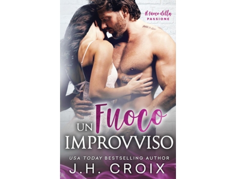 Livro Un Fuoco Improvviso de JH Croix (Inglês)