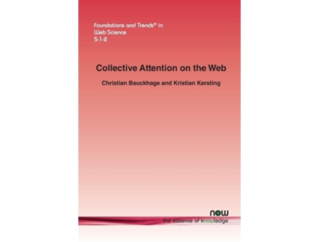 Livro Collective Attention On The Web De Christian Bauckhage E Kristian Kersting (inglês)