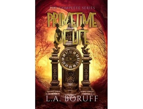 Livro Primetime of Life A Paranormal Womens Fiction Complete Series de LA Boruff (Inglês)