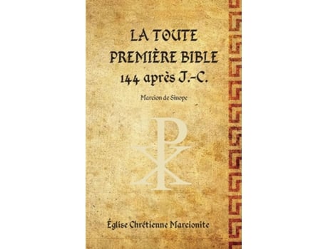 Livro La Toute Première Bible de Marcion de Sinope (Inglês)
