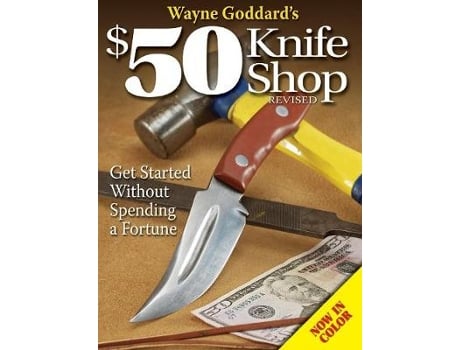 Livro wayne goddard's $50 knife shop, revised de wayne goddard (inglês)