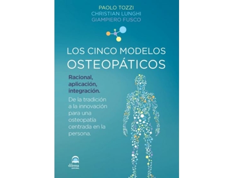Livro Los Cinco Modelos Osteopáticos de Paolo Tozzi (Italiano)