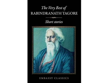 Livro The Very Best Of Rabindranath Tagore - Short Stories De Rabindranath Tagore (inglês)
