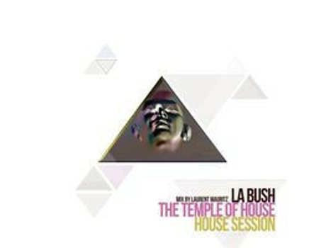 Cd La Bush Mix By Laurent Mauritz Babaorum Records