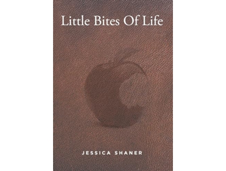 Livro Little Bites Of Life de Jessica Shaner (Inglês - Capa Dura)