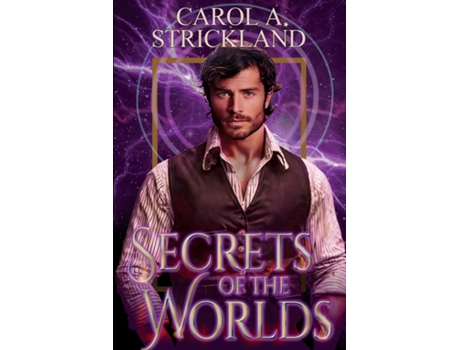 Livro Secrets of the Worlds de Carol A Strickland (Inglês)