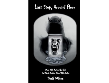 Livro Last Stop, Ground Floor de David Wilson (Inglês)