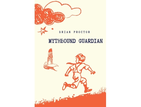 Livro Mythbound Guardian de Brian Proctor (Inglês)