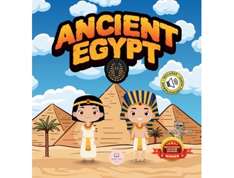 Livro Ancient Egypt For Kids Learn About Pyramids, Mummies, Pharaohs, Gods, And More! De Samuel John (inglês - Capa Dura)