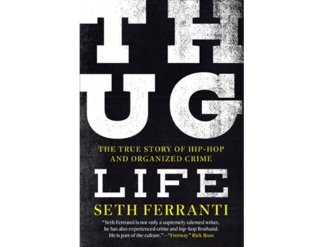 Livro Thug Life de Seth Ferranti (Inglês - Capa Dura)