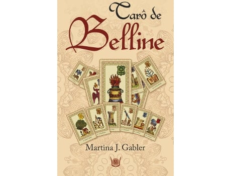 Livro Tarô de Belline (versão original em português) de Martina J. Gabler (Português)