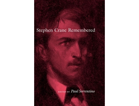 Livro Stephen Crane Remembered de Paul Sorrentino (Inglês)