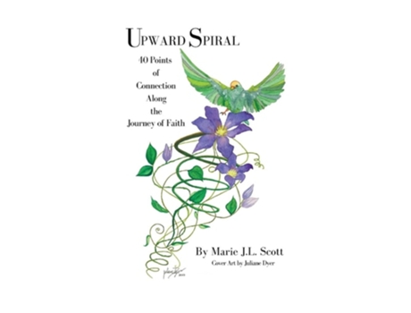 Livro Upward Spiral 40 Points of Connection Along the Journey of Faith de Marie Jl Scott (Inglês)