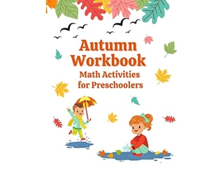 Livro Autumn Workbook Math Activities for Preschoolers de Alysons Books (Inglês)
