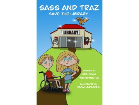 Livro Sass and Traz Save The Library Michelle Worthington (Inglês)