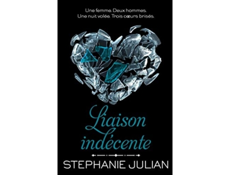 Livro Liaison Indécente De Stephanie Julian (francês)