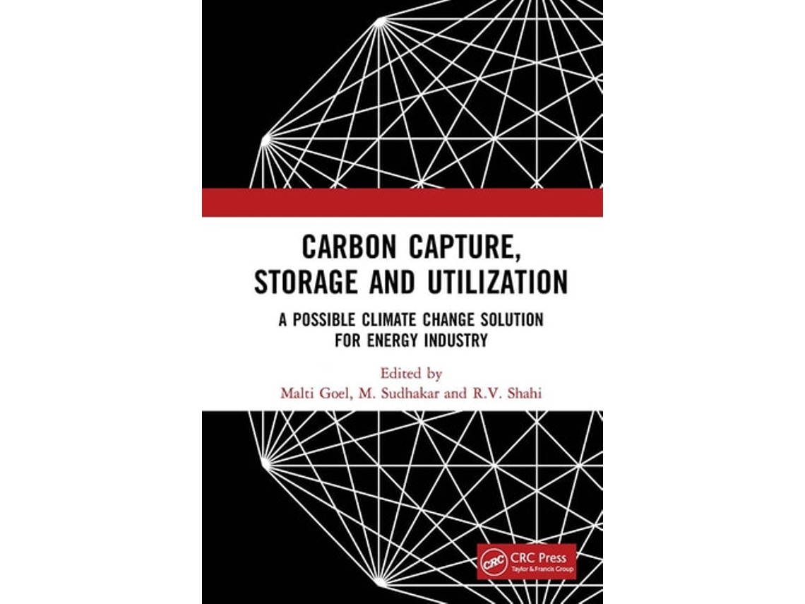 Livro Carbon Capture, Storage And Utilization De Goel, Malti Et Al. (inglês)