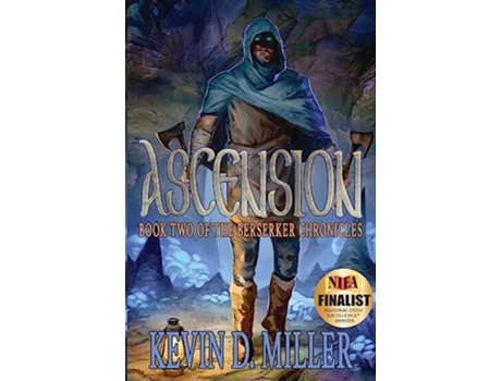 Livro Ascension Book Two of the Berserker Chronicles de Kevin D Miller (Inglês)
