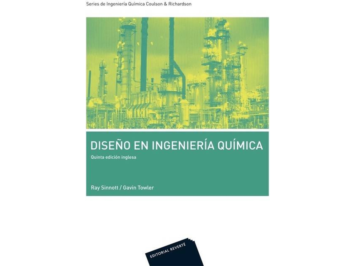 Livro Diseño En Ingeniería Química de Gavin Towler e Ray Sinnott (Espanhol)